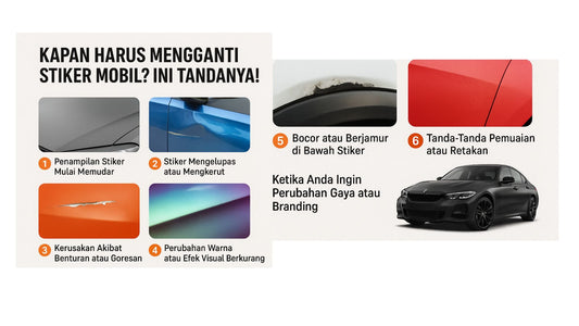 Kapan Harus Mengganti Stiker Mobil? Ini Tandanya!